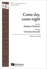 Come Day, Come Night SATB choral sheet music cover